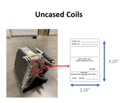 Location of label showing serial number on uncased evaporator coils