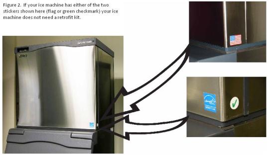 Fig. 2: If your ice machine has either of the two stickers shown here (flag or green checkmark), your ice machine does not need a retrofit kit