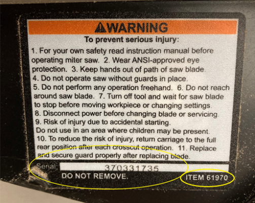 Serial number on Warning Label of 12-inch Miter Saw, Item Number