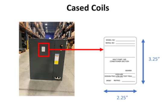 Location of label showing serial number on cased evaporator coils 