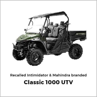 Recalled Intimidator & Mahindra Classic 1000 UTV
