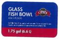 Label on Grreat Choice fish bowls