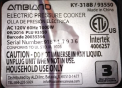 Recalled Pressure Cooker, Model Number 93550 (KY-318B) Rating Label